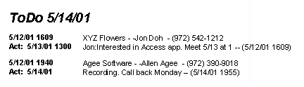 Access 2k ToDo List for lawn landscaping pest sales in DFW Allen TX